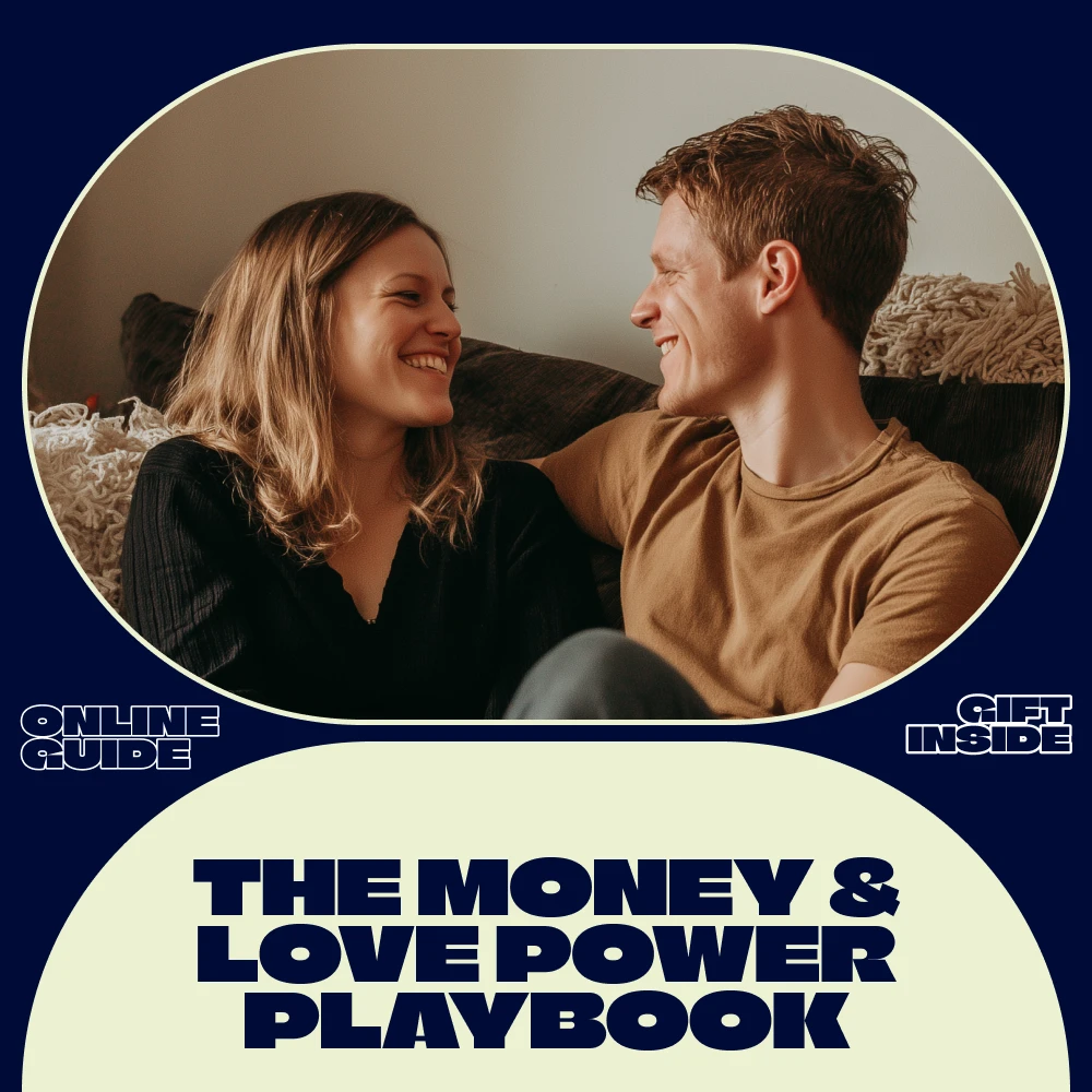 The Money & Love Power Playbook for Couples